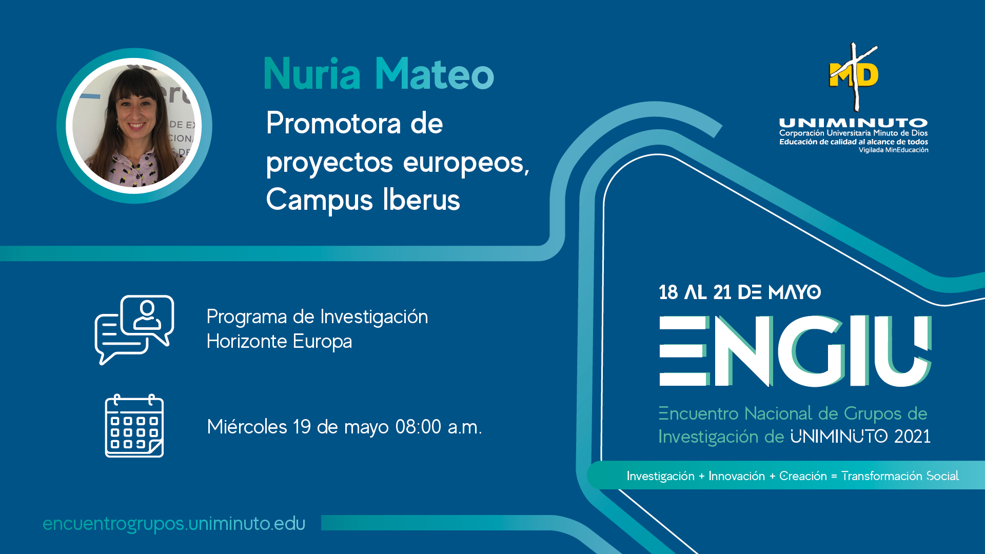 https://eventos.uniminuto.edu/64078/detail/engiu-encuentro-nacional-de-grupos-de-investigacion-de-uniminuto.html